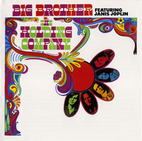 1967 Big Brother And The Holding Company featuring Janis Joplin